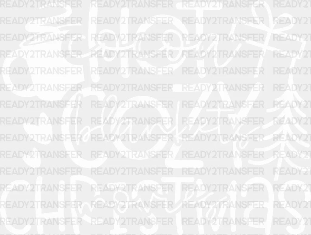 Hot Cozy Christmas Dtf Transfer