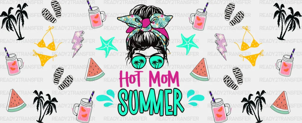 Hot Mom Summer Watermelon - Cup Wrap Uv Sticker Permanent Dtf Decal
