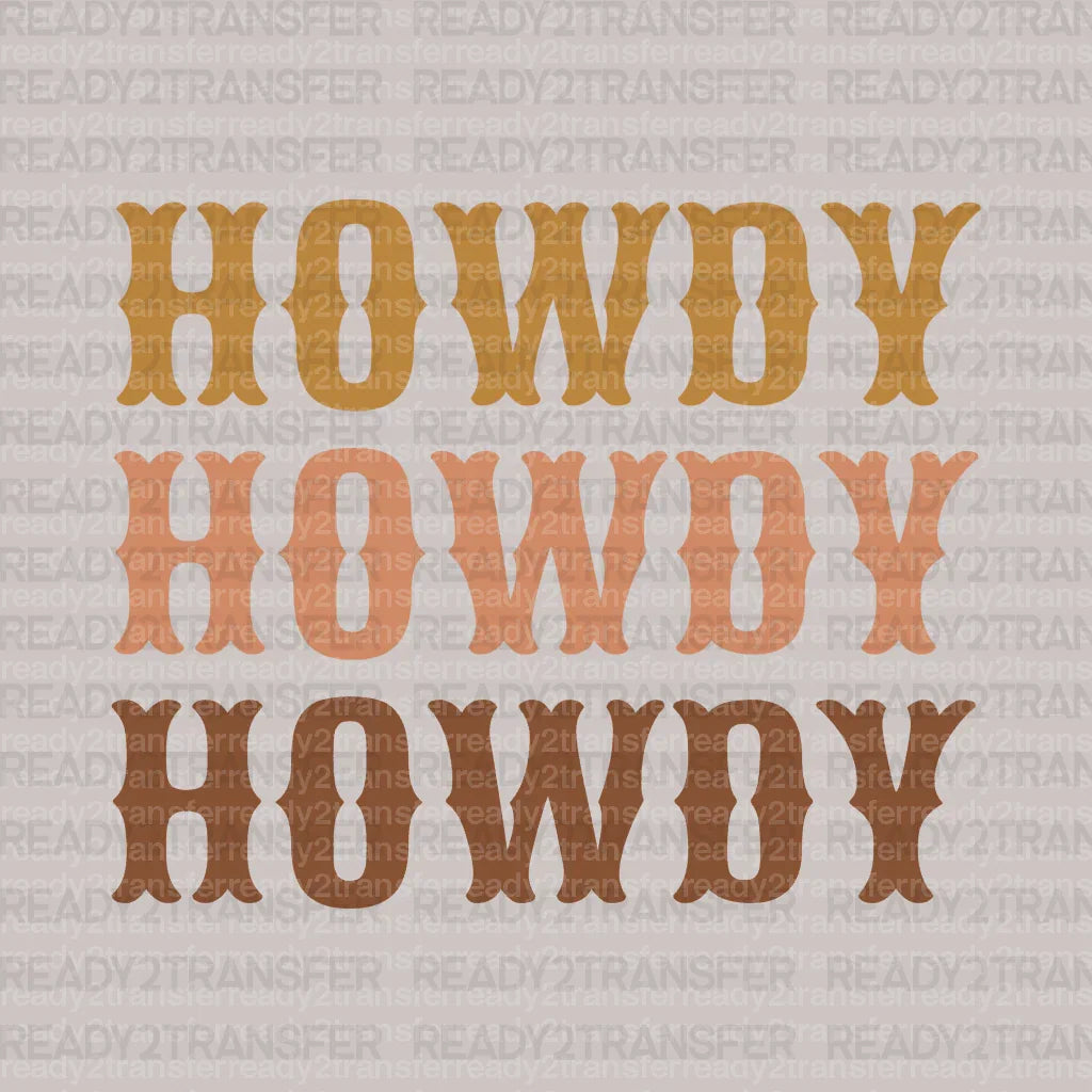 Howdy Howdy DTF Transfer - ready2transfer