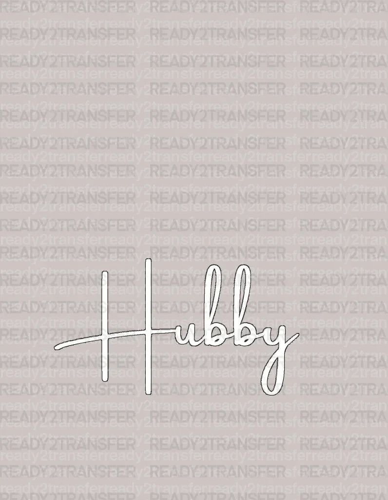 Hubby DTF Transfer - ready2transfer