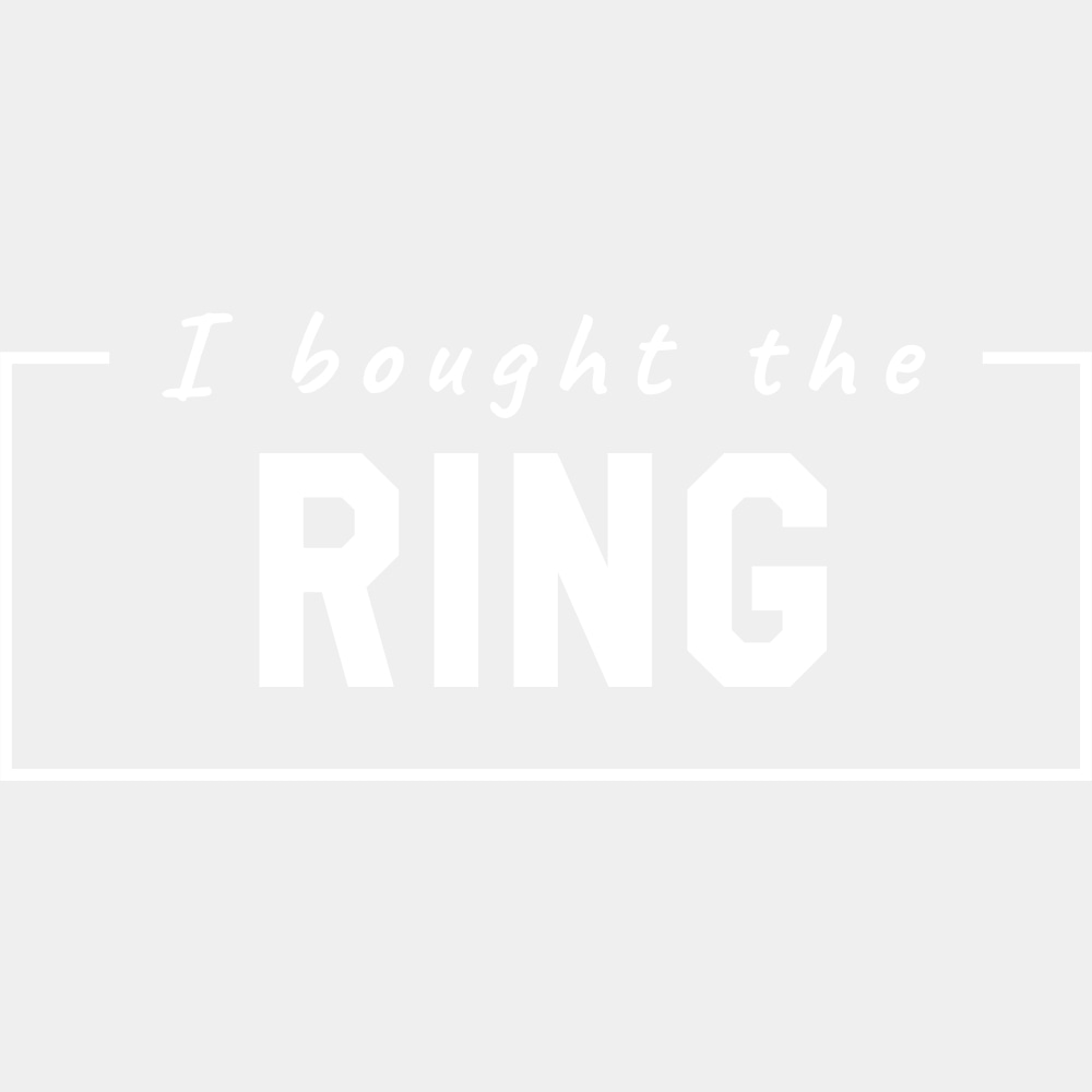 I Bought The Ring - Bachelor DTF Transfer ready2transfer Light Color Design (See Imaging)