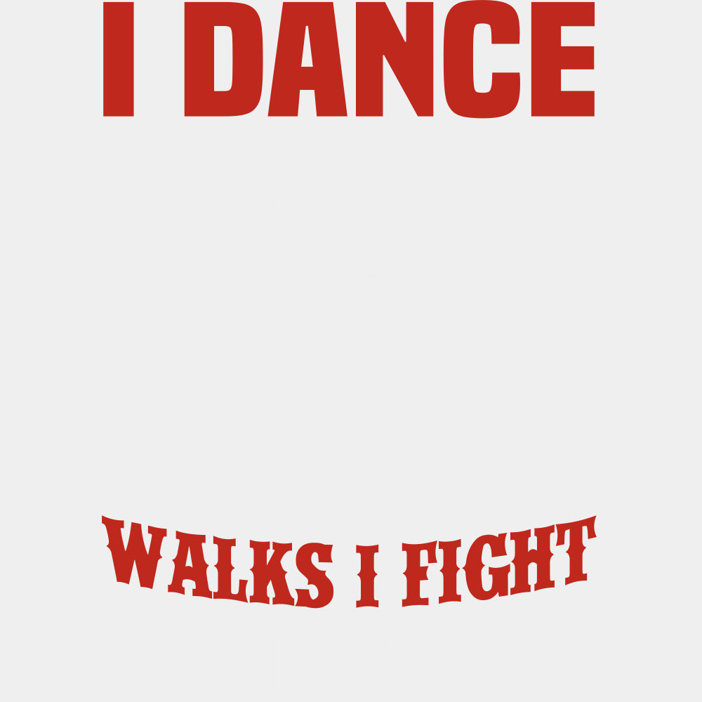 I Dance Where The Devil Walks - Fire Department DTF Transfers ready2transfer Light Color Design (See Imaging)