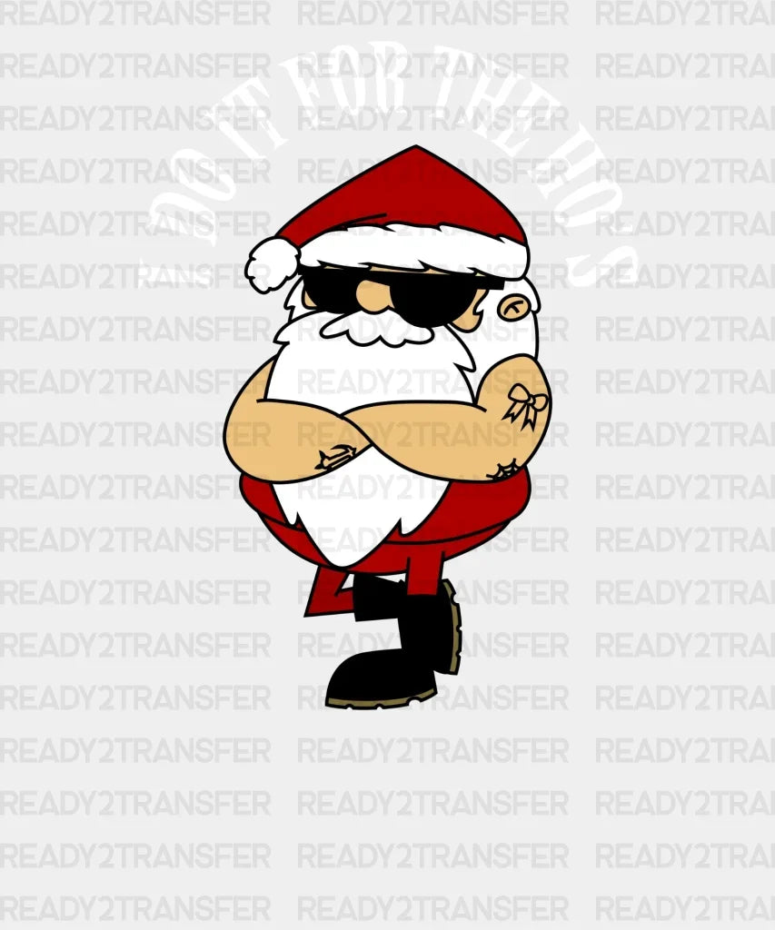 I Do It For The Ho’s Dtf Transfer