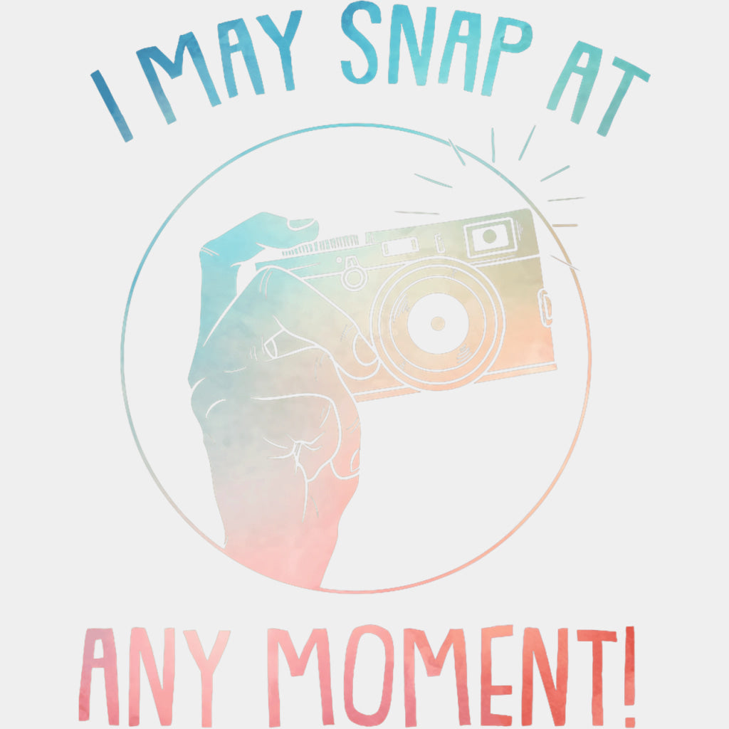 I May Snap At Any Moment - Photography DTF Transfers ready2transfer Light Color Design (See Imaging)