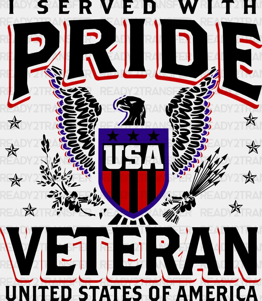 I Served With Pride - Army Dtf Transfer Adult Unisex S & M (10’’) / Dark Color Design (See Imaging)
