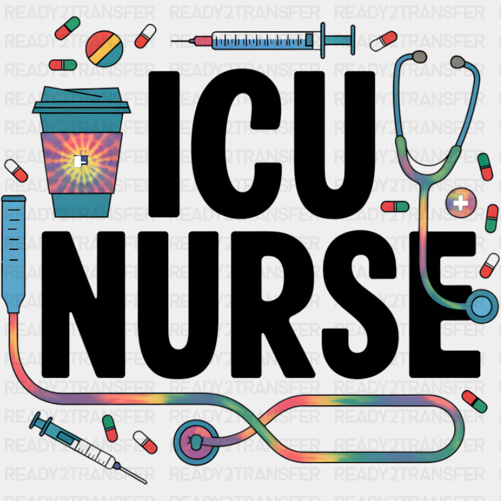ICU Nurse, Coffee, Syringe, Stethoscope - Nurse DTF Transfers ready2transfer Dark Color Design (See Imaging)