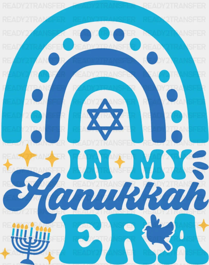 In My Hanukkah Era Rainbow Design - Hanukkah DTF Transfer