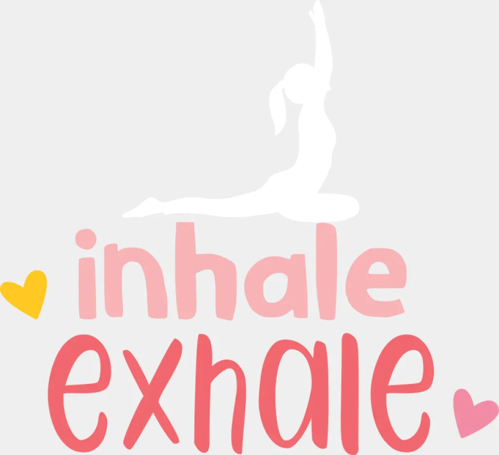 Inhale Exhale - Yoga DTF Transfer Adult Unisex - S & M (10’’) / Light Color Design (See Imaging)