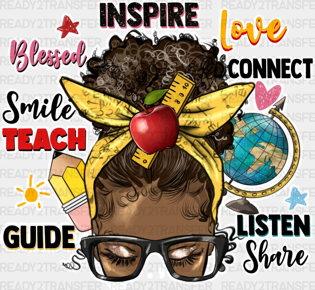 Inspire Love Blessed Connect Smile Teach Design - Teachers Dtf Heat Transfer Adult Unisex S & M