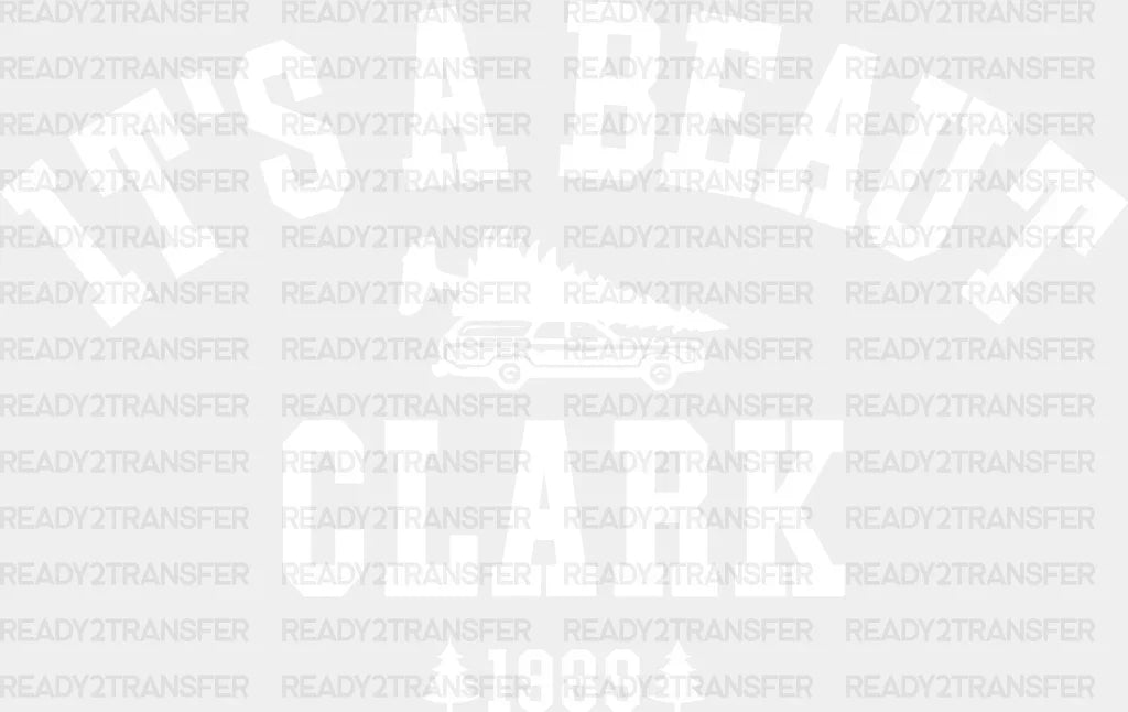 IT'S A BEAUT CLARK 1989 DTF Transfer ready2transfer White