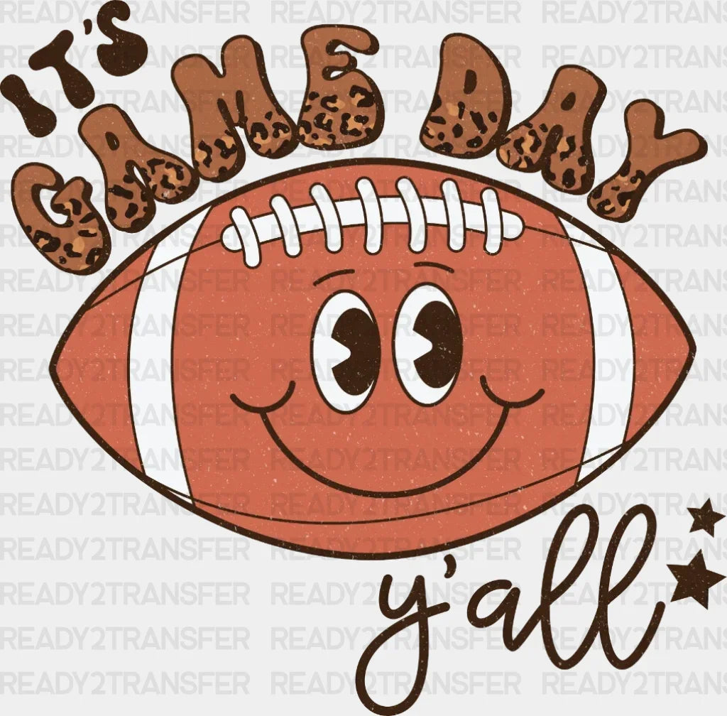 Its Game Day Yall Dtf Transfer