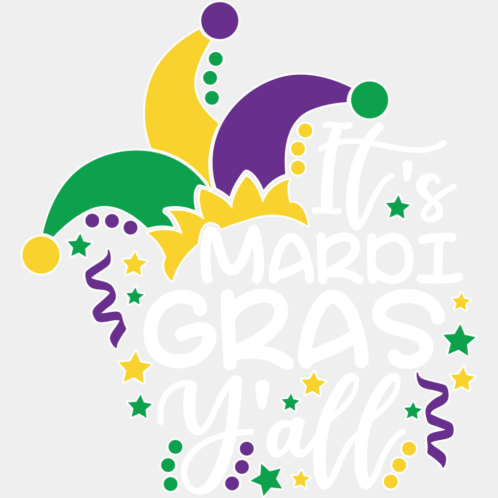 It's Mardi Gras Y'all Jester Hat - Mardi Gras DTF Transfers ready2transfer Light Color Design (See Imaging)