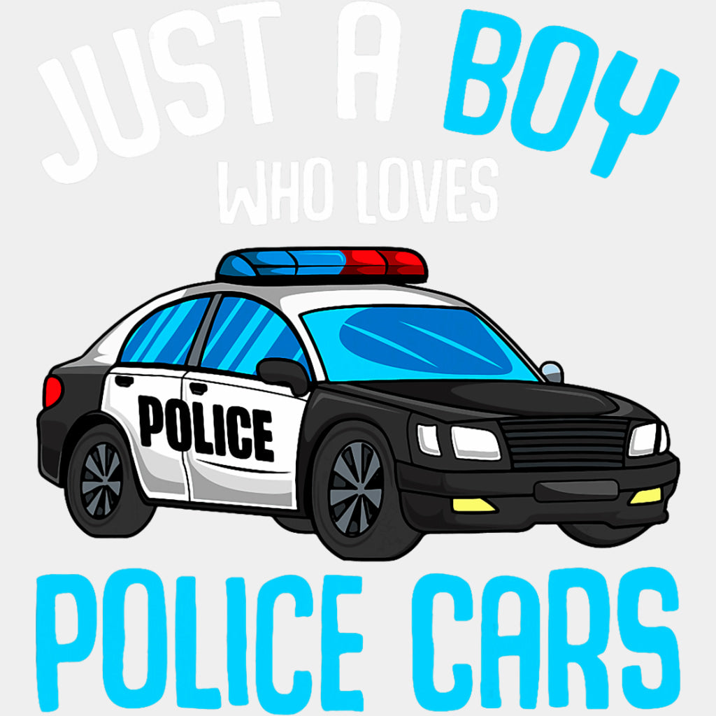 Just A Boy Who Loves Police Cars - Police DTF Transfers ready2transfer Light Color Design (See Imaging)