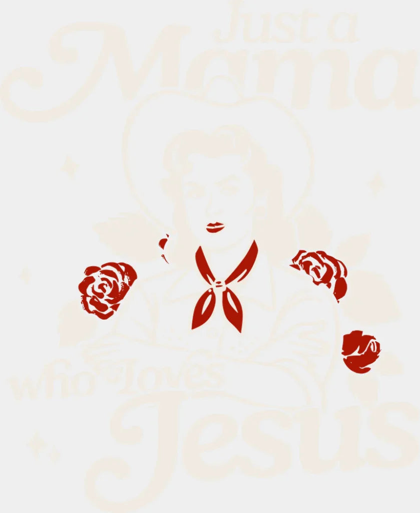 Just A Mama Who Loves Jesus - Mother’s Day DTF Transfer Adult Unisex - S & M (10’’) / Light Color Design (See Imaging)