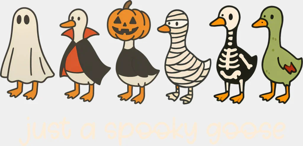 Just A Spooky Goose, 6 Goose - Halloween DTF Transfer ready2transfer Light Color Design (See Imaging)