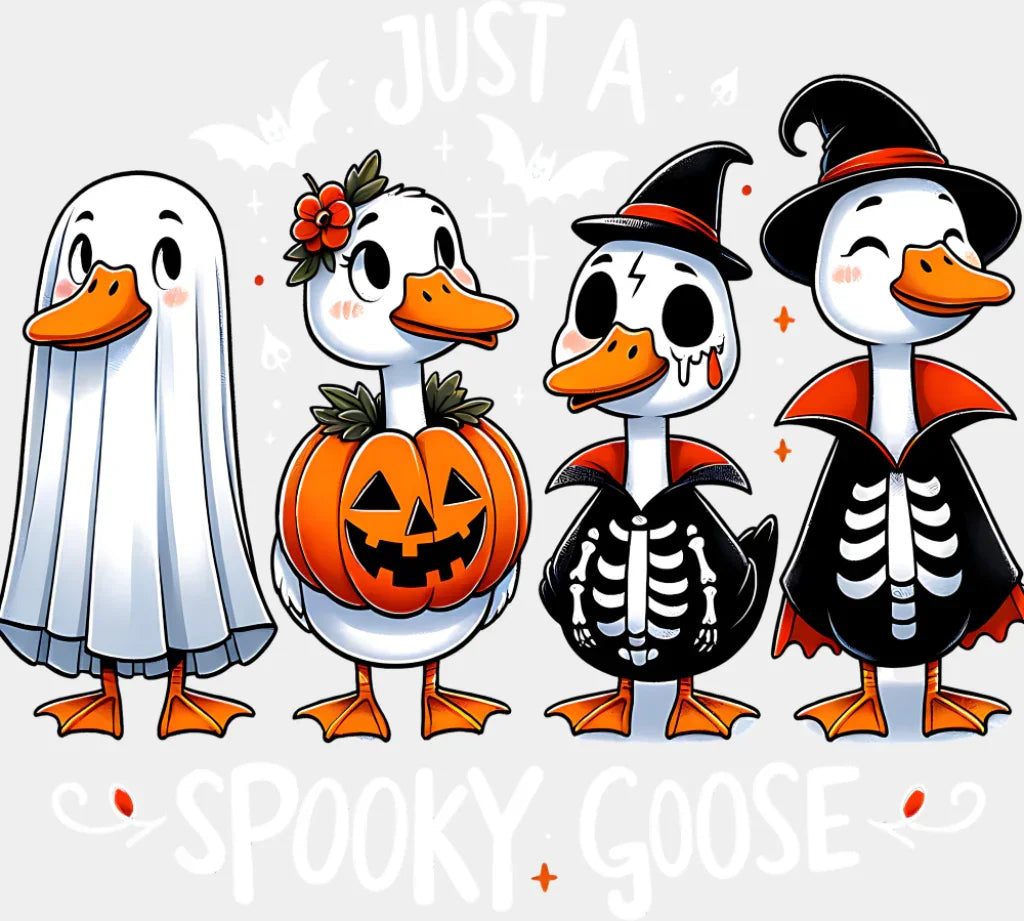 Just A Spooky Goose Black & White Design - Halloween DTF Transfer ready2transfer Light Color Design (See Imaging)