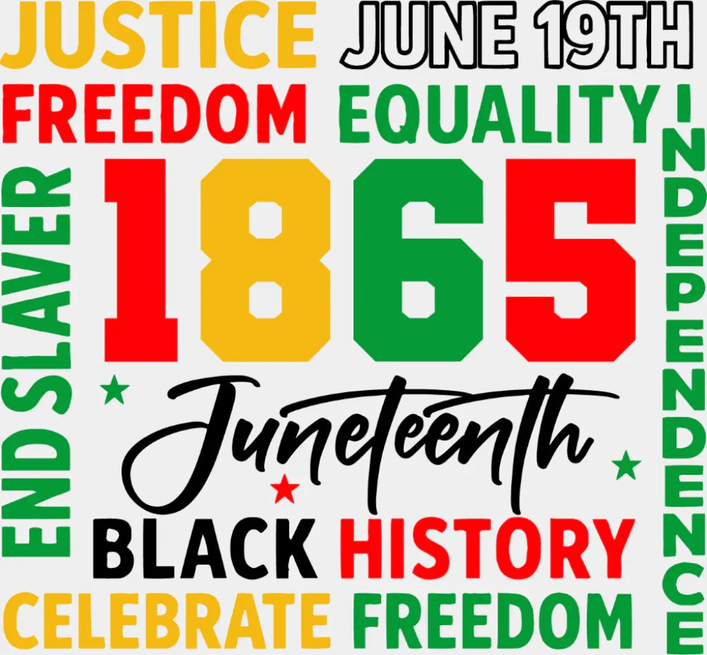 Justice June 19th Freedom Equality - Juneteenth DTF Transfer ready2transfer Dark Color Design (See Imaging)