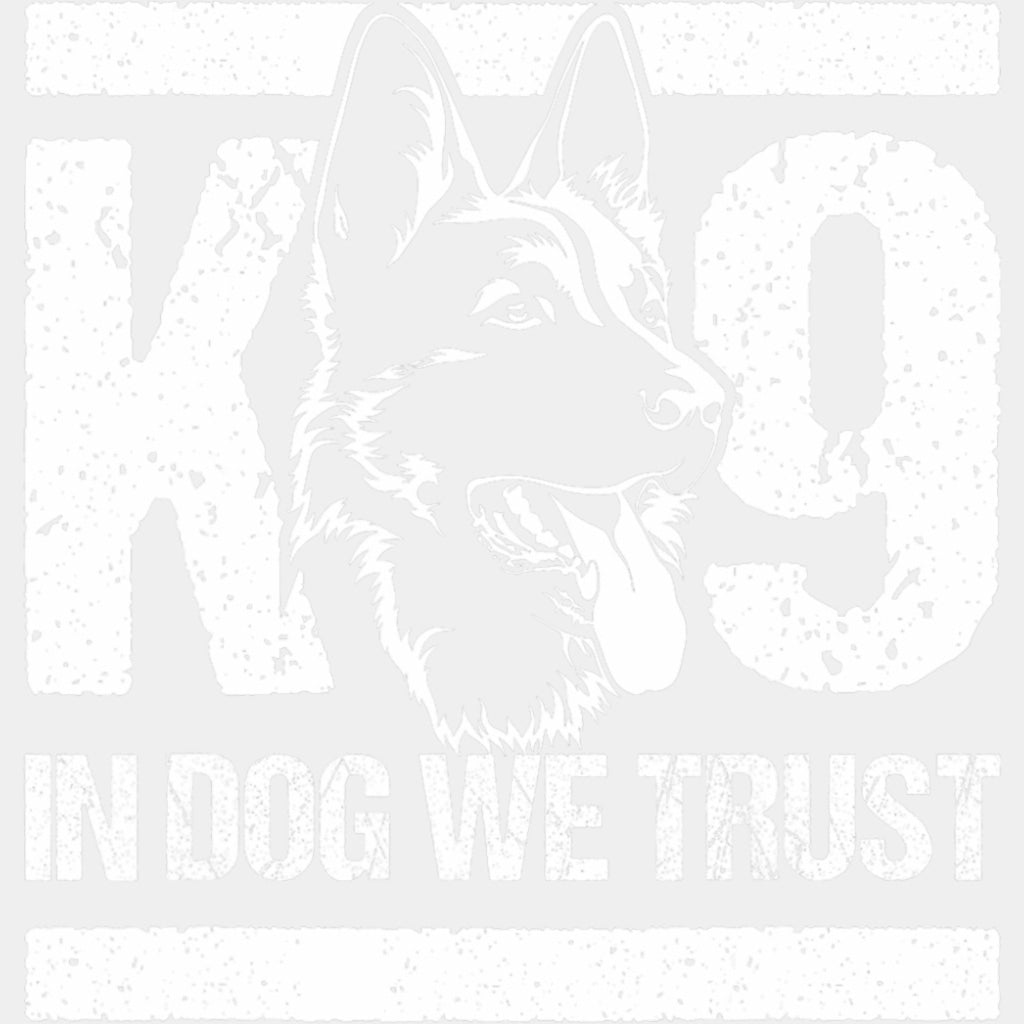 K9 In Dog We Trust - Police DTF Transfers ready2transfer Light Color Design (See Imaging)