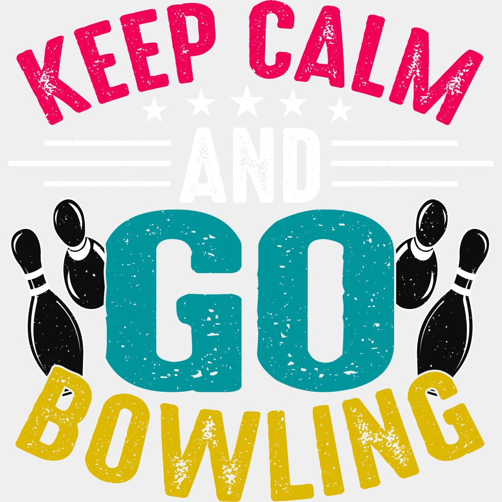 Keep Calm And Go Bowling - Bowling DTF Transfers ready2transfer Light Color Design (See Imaging)