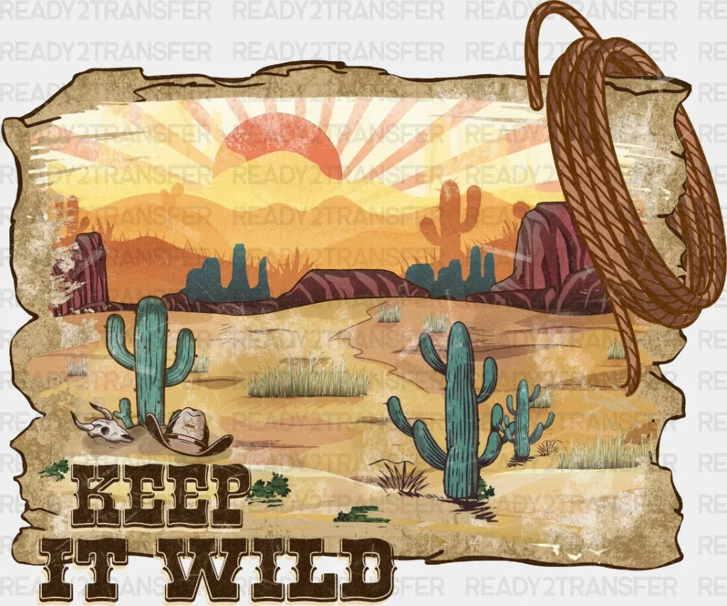 Keep It Wild Texas Dtf Transfer