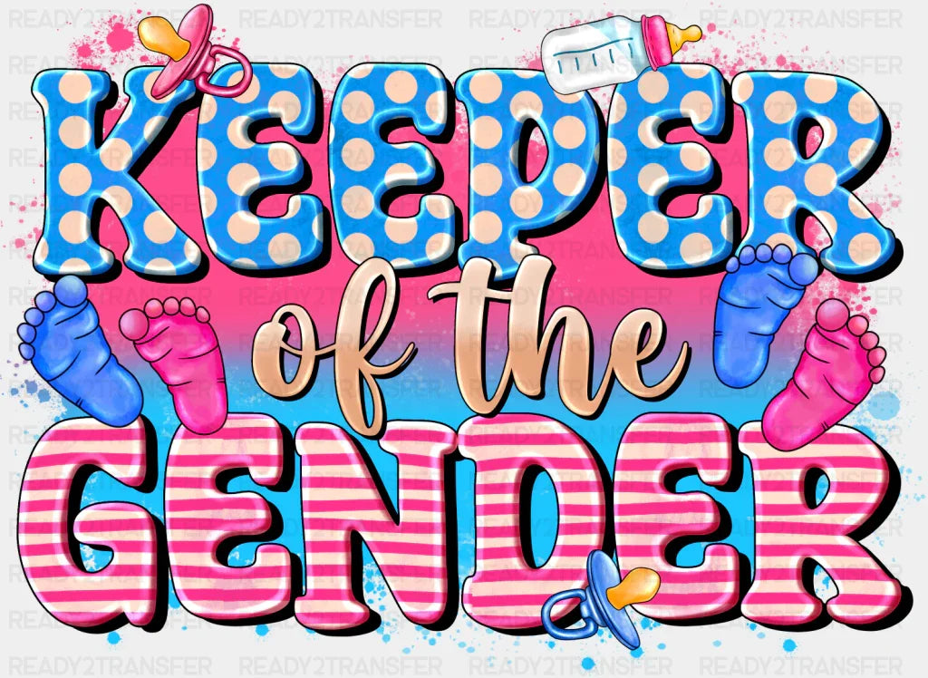 Keeper Of The Gender - Reveal Dtf Transfer