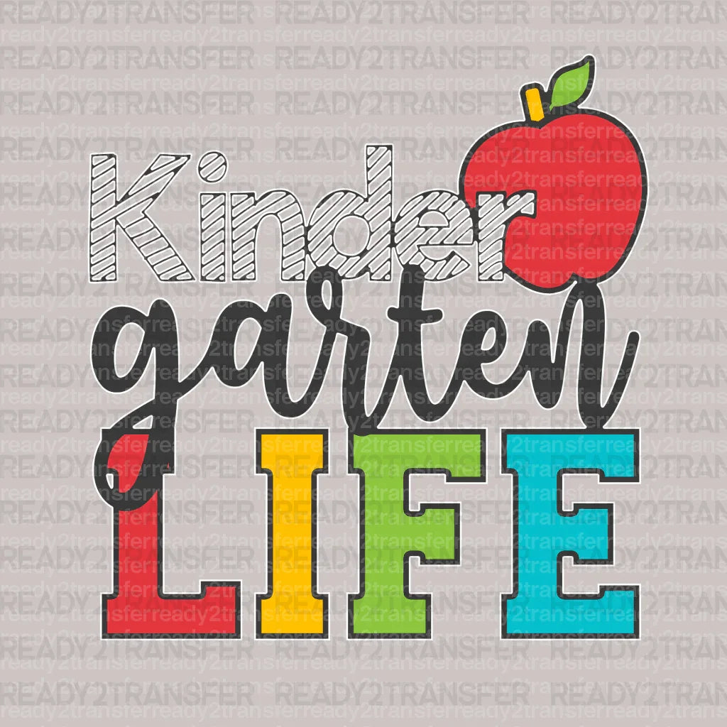 KINDER GARTEN LIFE DTF Transfer ready2transfer