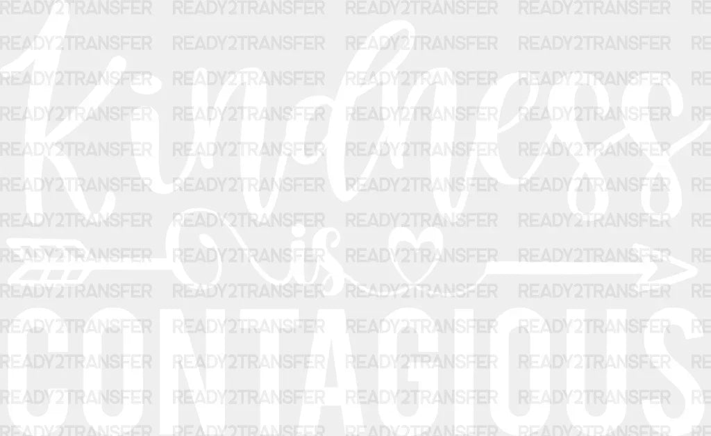 Kindness Is Contagious - Anti Bullying Dtf Heat Transfer Adult Unisex S & M (10’’) / Light