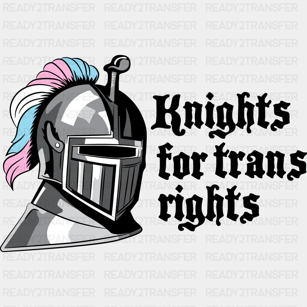 Knights For Trans Rights - Transgender DTF Transfers ready2transfer Dark Color Design (See Imaging)