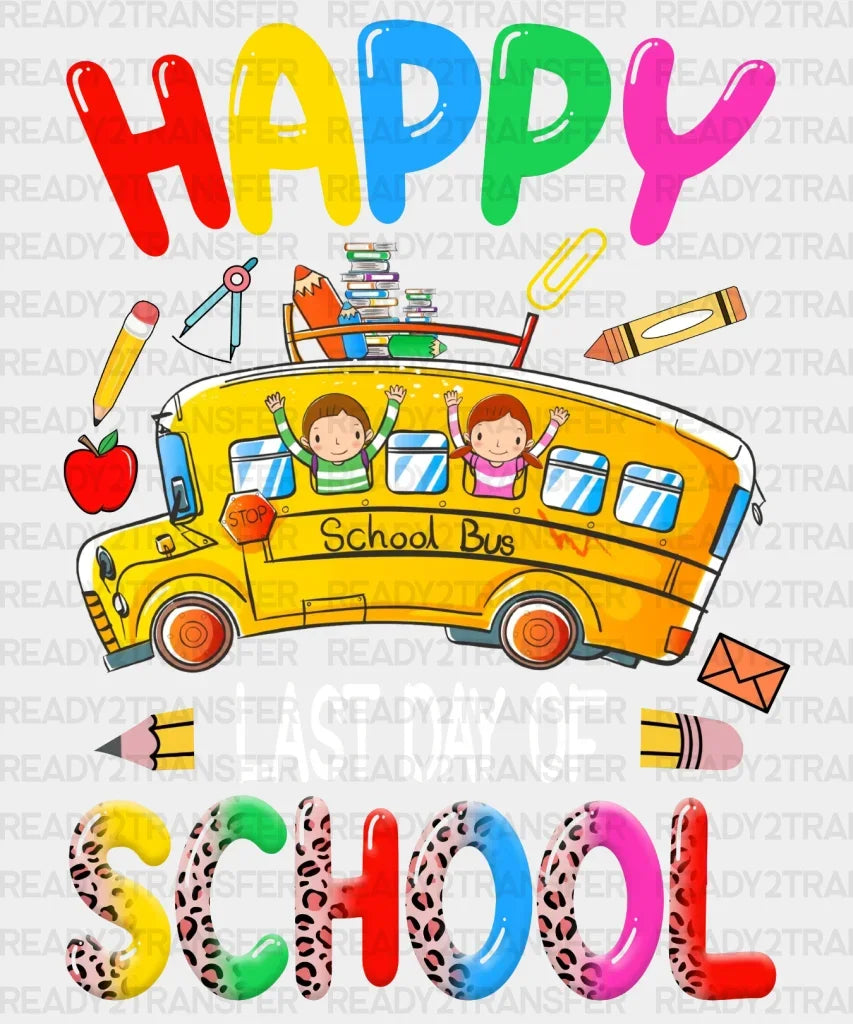 Last Day Bus Dtf Transfer