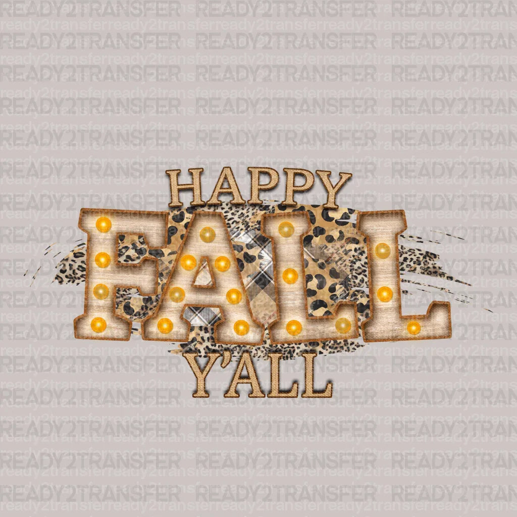 Leo Happy FALL Y'ALL DTF Transfer ready2transfer