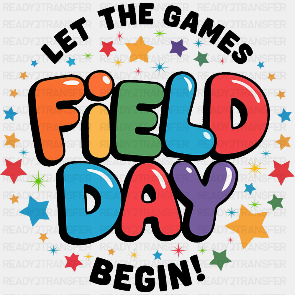 Let The Games Begin, Colorful Stars - Field Trip DTF Transfers ready2transfer Dark Color Design (See Imaging)