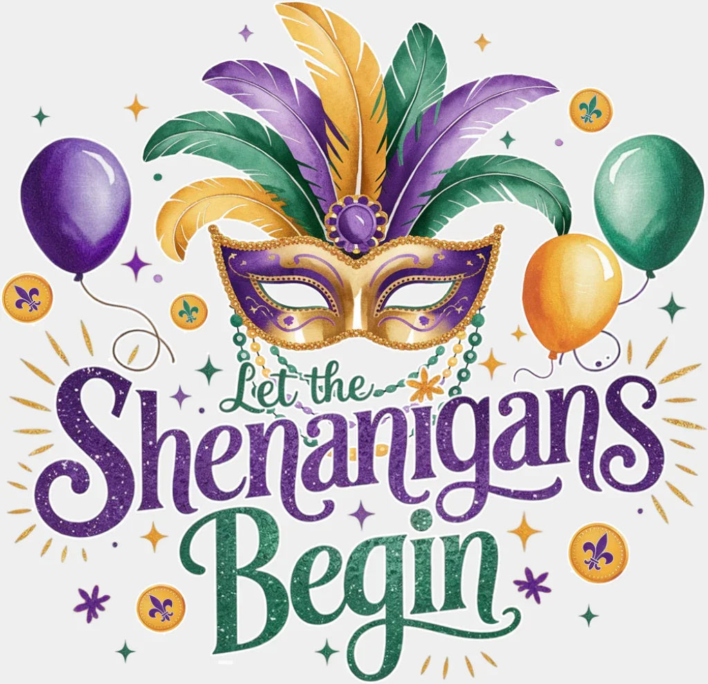 Let The Shenanigans Begin Mask Design - Mardi Gras DTF Transfer Adult Unisex - S & M (10’’) / Light Color Design (See