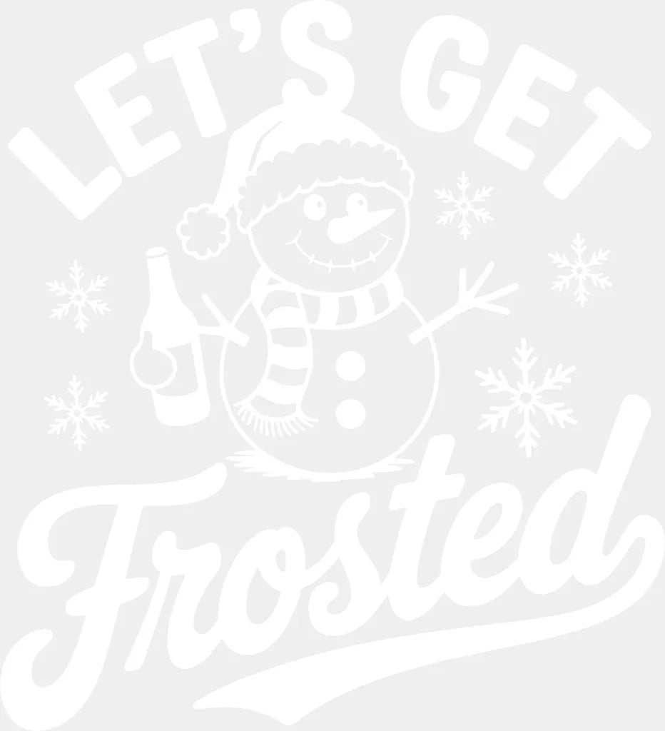 Let’s Get Frosted - Christmas DTF Transfer Adult Unisex - S & M (10’’) / Light Color Design (See Imaging)