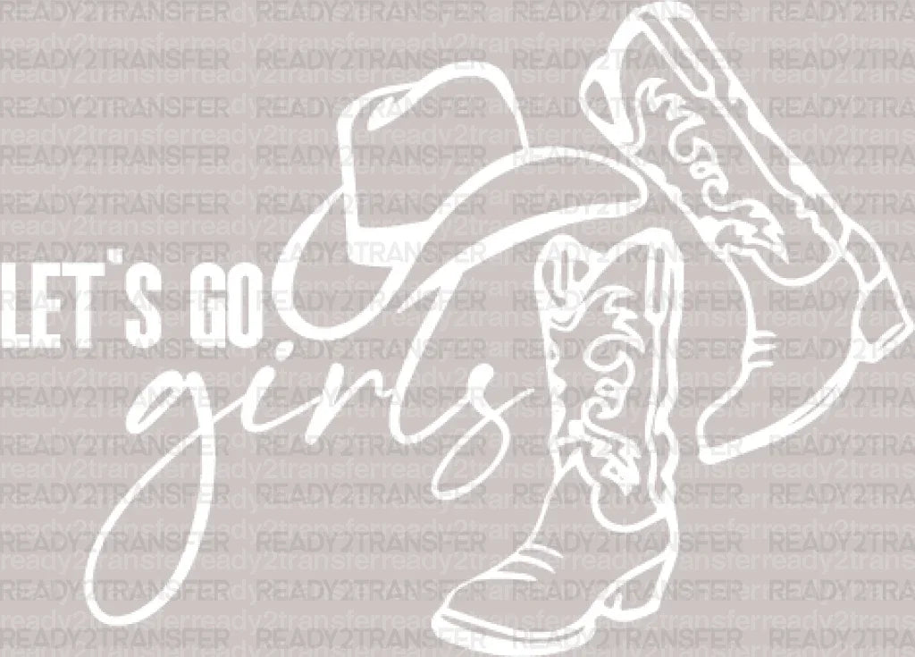 LETS GO GIRLS DTF Transfer - ready2transfer