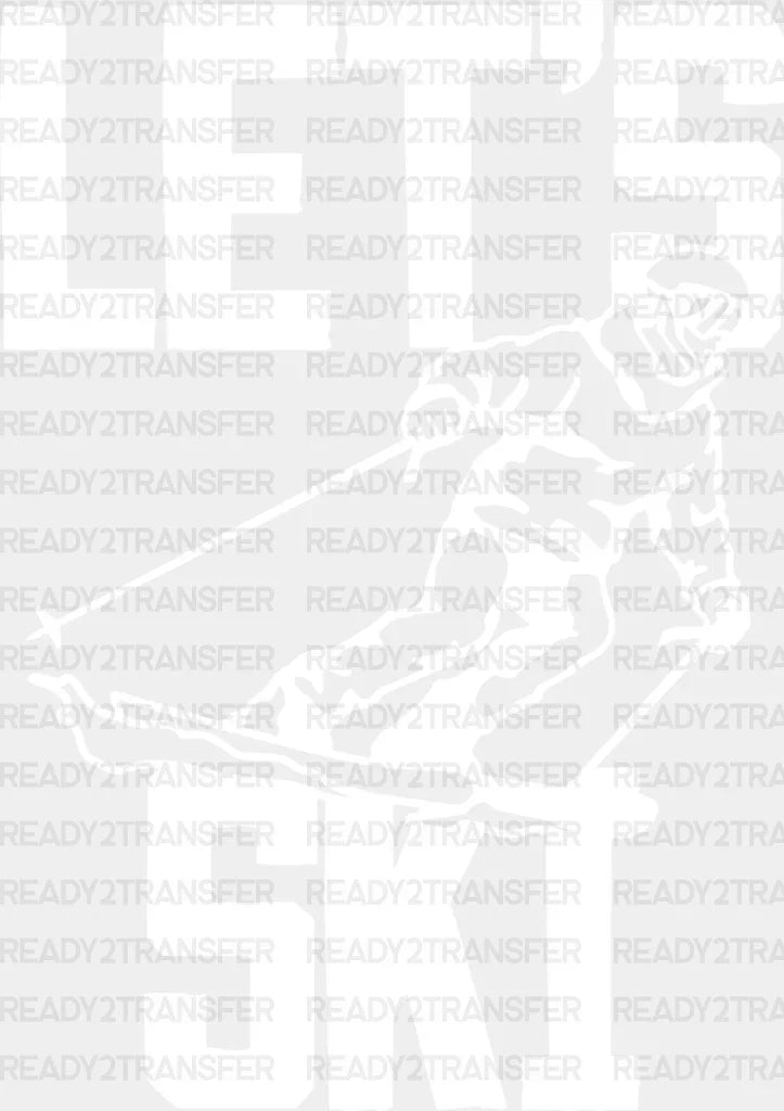 Let’s Ski - Skiing Dtf Heat Transfer Adult Unisex S & M (10’’) / White