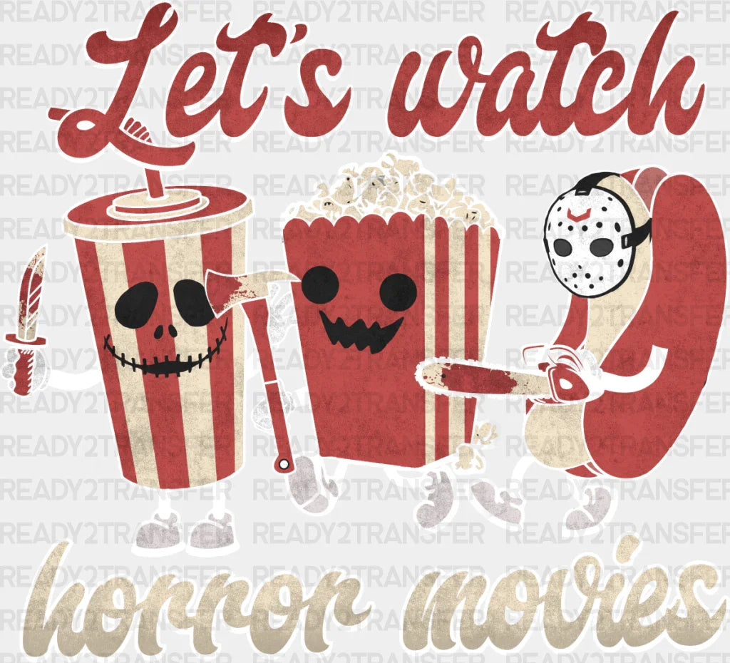 Let’s Watch Horror Movies - Halloween Dtf Transfer Adult Unisex S & M (10’’) / Light Color