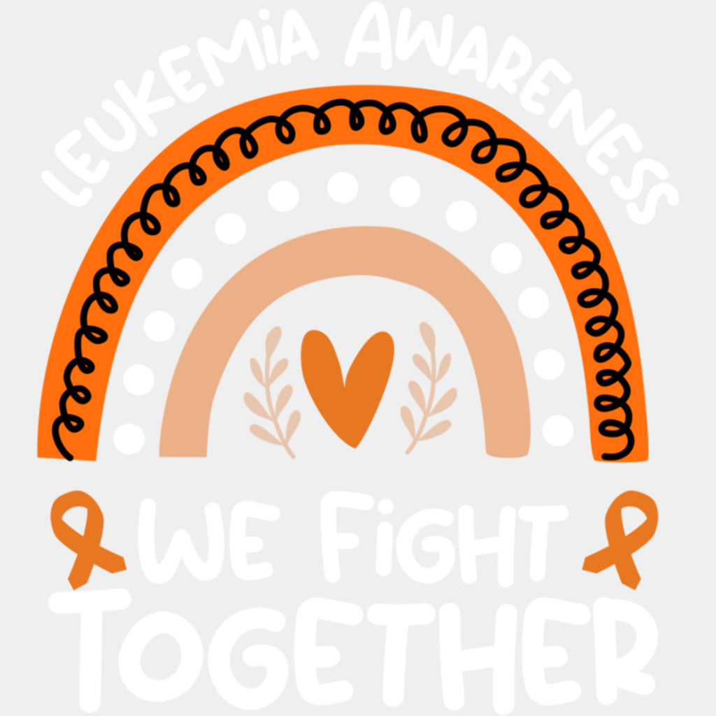 Leukemia Awareness, We Fight Together - Leukemia DTF Transfers ready2transfer Light Color Design (See Imaging)
