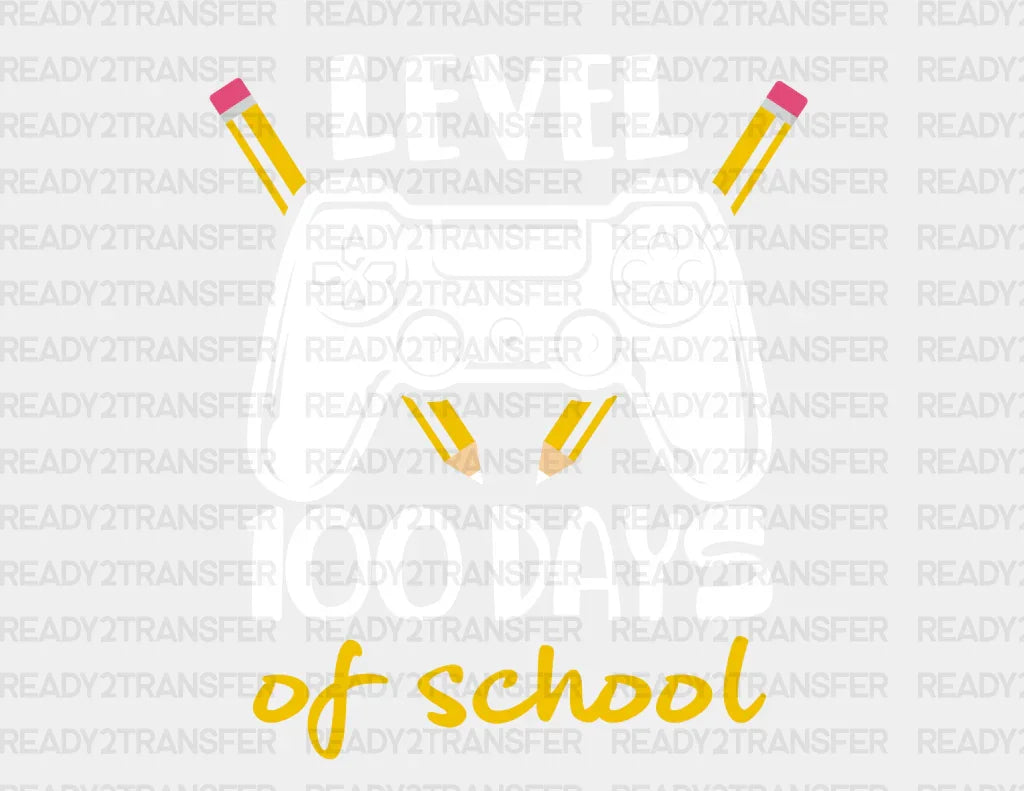 Level 100 Days Of School Dtf Transfer