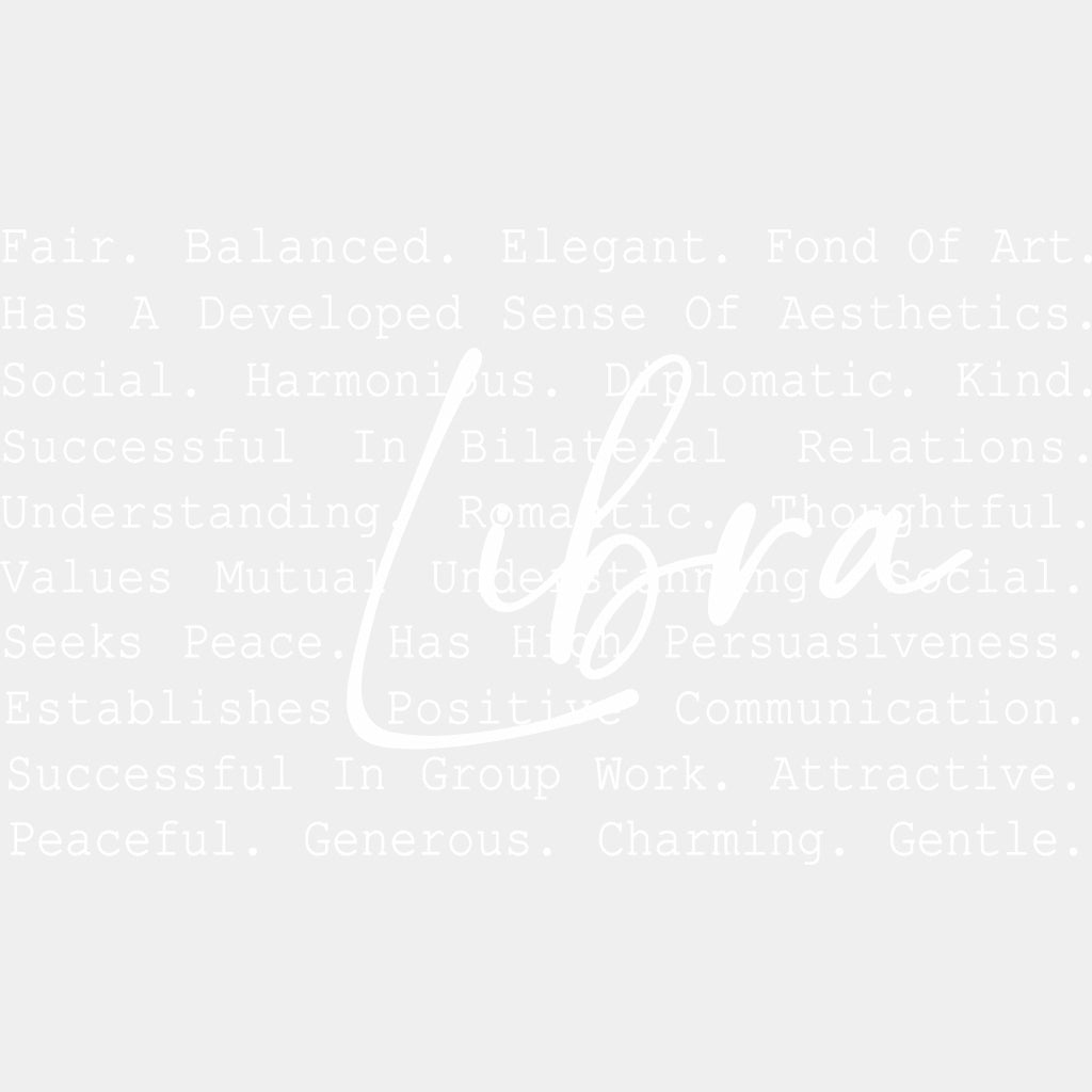 Libra B&W - Zodiacs & Horoscopes DTF Transfers - Adult Unisex - S & M (10’’) / Light Color Design (See Imaging)