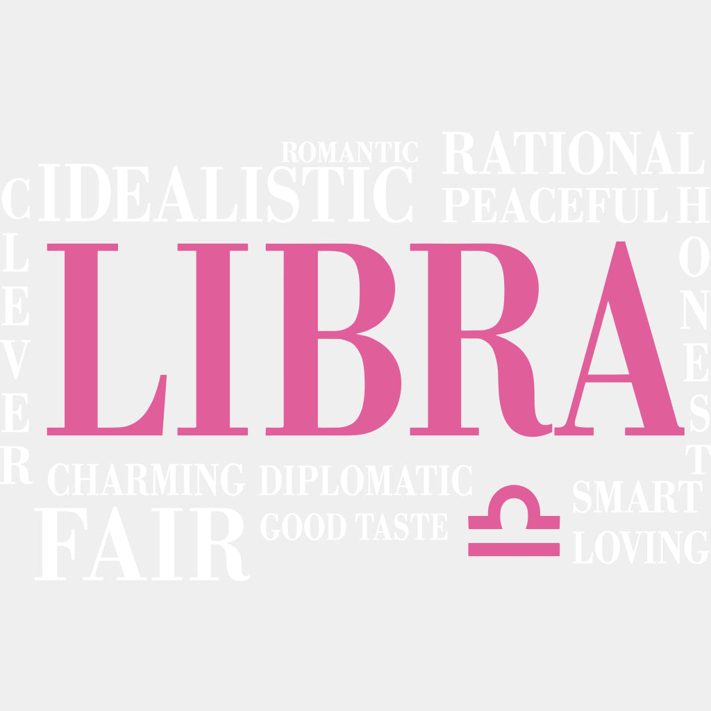 Libra Qualities Pink Horizontal - Zodiacs & Horoscopes DTF Transfers - Adult Unisex - S & M (10’’) / Light Color Design