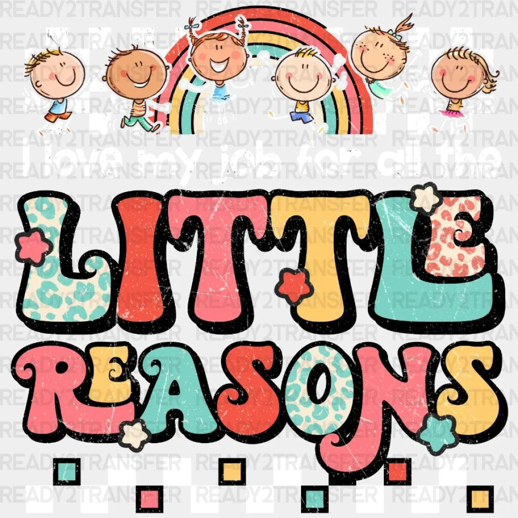 Little Reasons Dtf Transfer