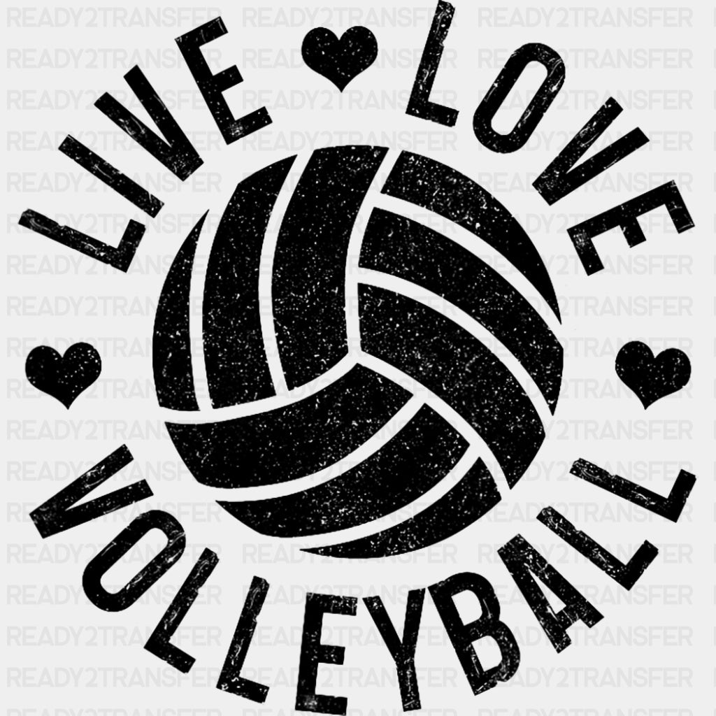 Live Love Volleyball B&W Hearts - Volleyball DTF Transfers ready2transfer Dark Color Design (See Imaging)