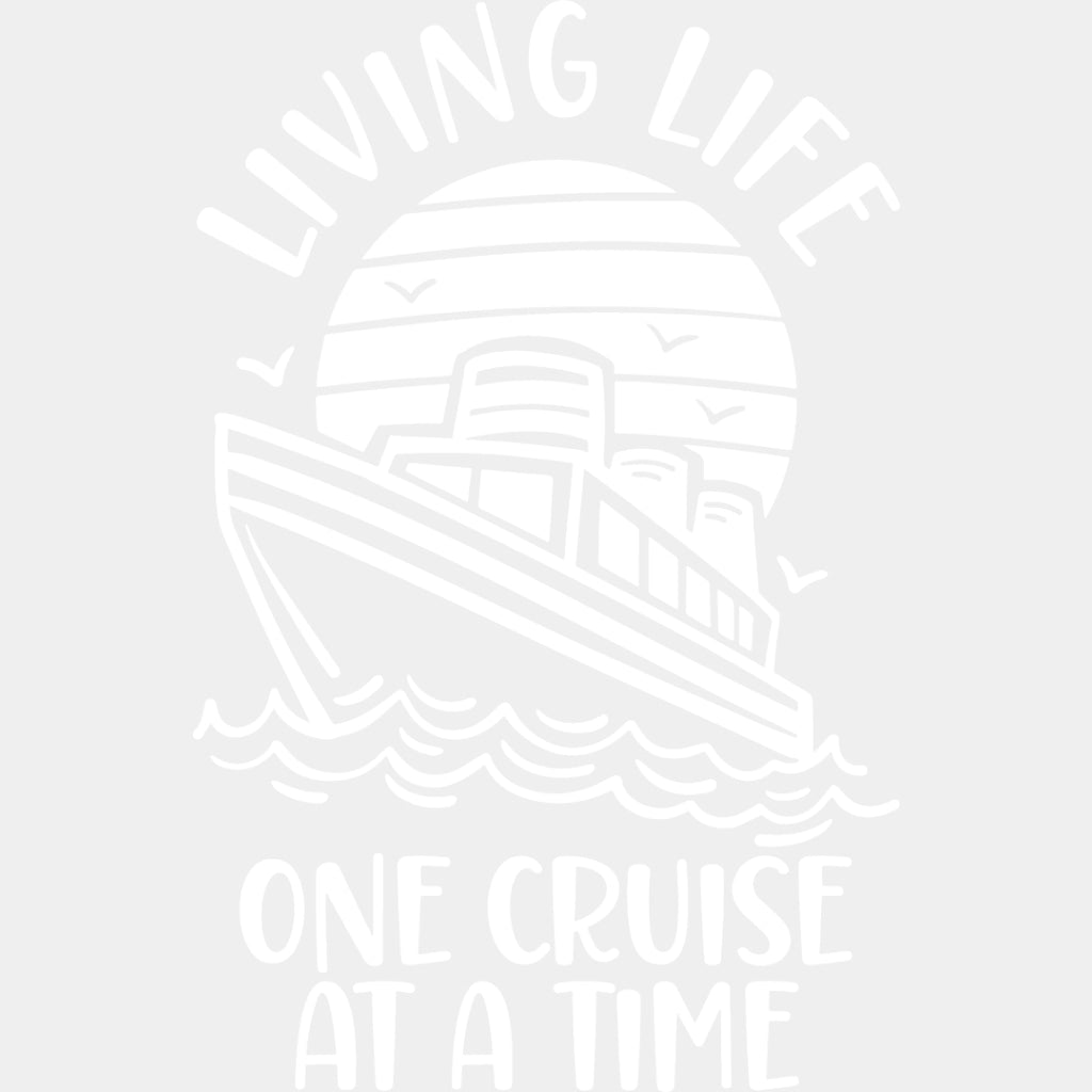 Living Life - Family Cruise DTF heat transfer ready2transfer Light Color Design ( See imaging )