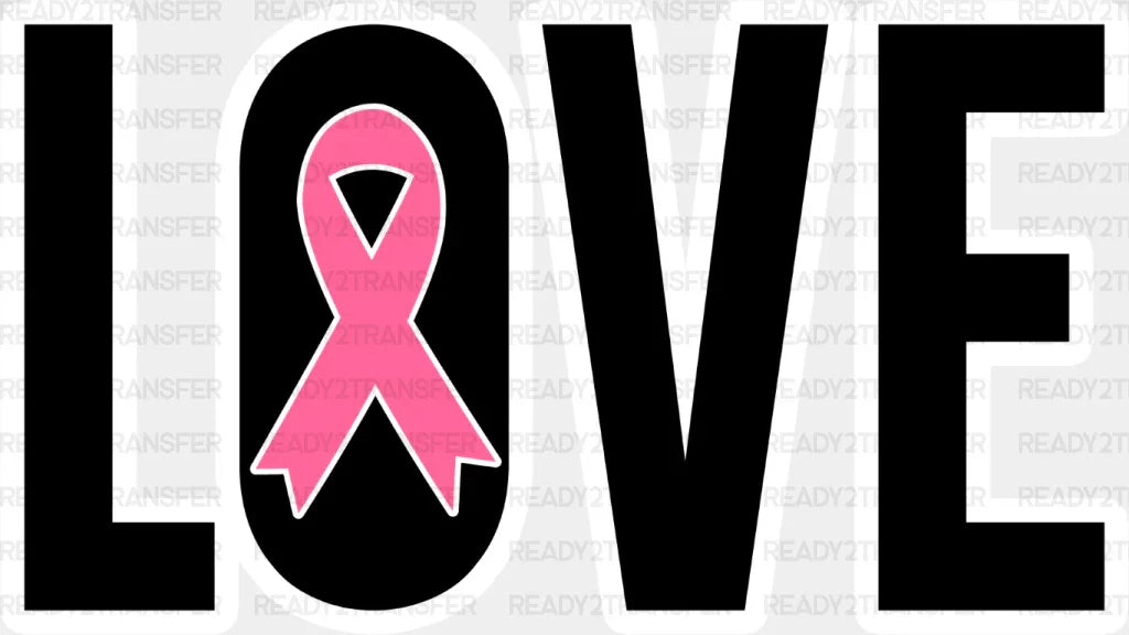 Love B&W Ribbon Design - Cancer Dtf Transfer Adult Unisex S & M (10’’) / Light Color (See Imaging)