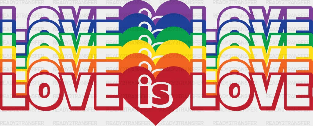 Love Is Dtf Transfer