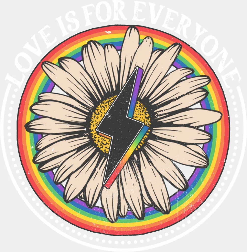 Love Is For Everyone Daisy - Gay DTF Transfer Adult Unisex - S & M (10’’) / Light Color Design (See Imaging)