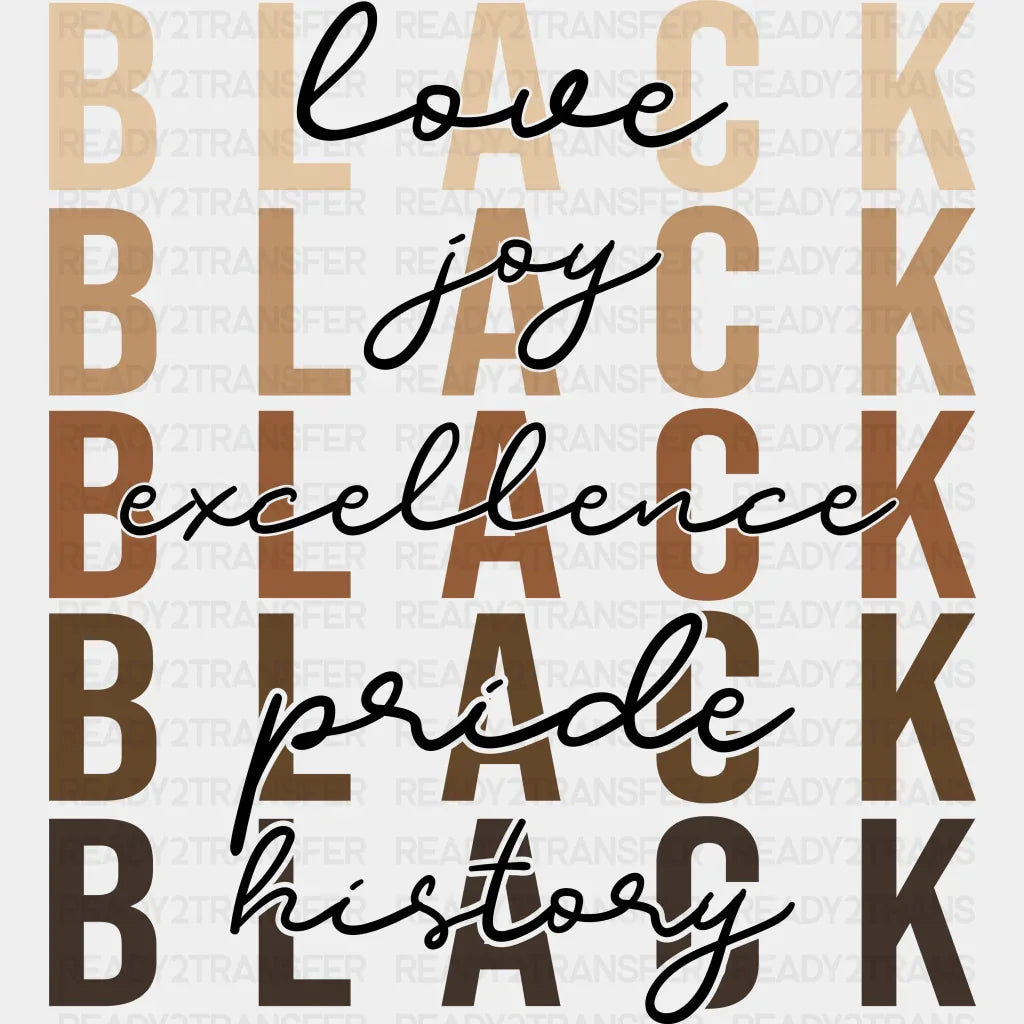 Love Joy Excellence - Blm Dtf Transfer Adult Unisex S & M (10’’) / Dark Color Design (See Imaging)