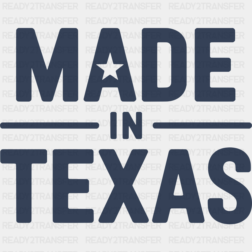 Made In Texas Blue - States & Cities DTF Transfer ready2transfer