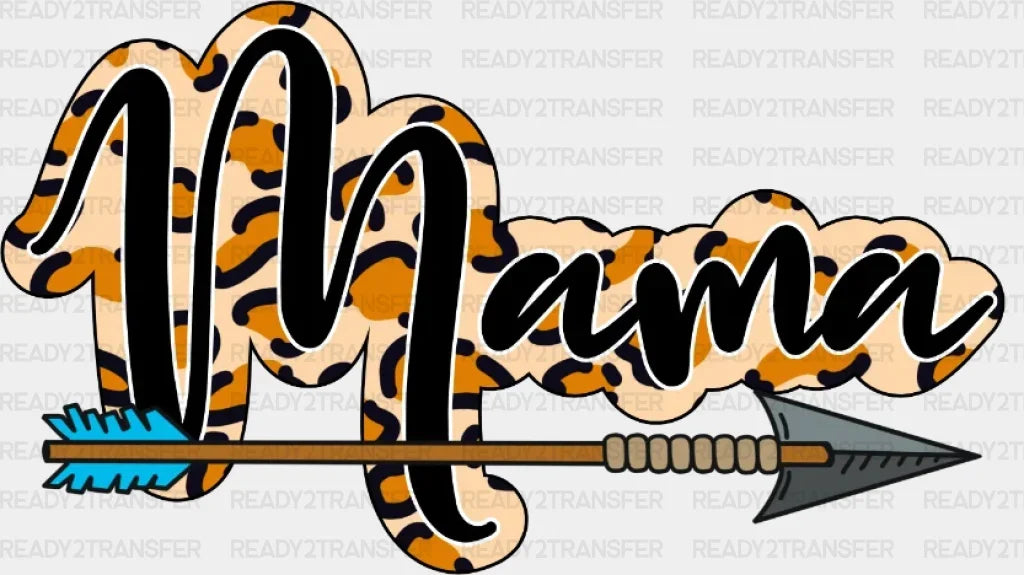 Mama Arrow Dtf Transfer