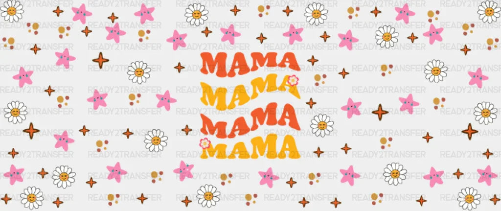 Mama Daisies And Starfishes - Mom Cup Wrap UV Sticker Permanent UV DTF Decal ready2transfer